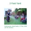 cover van 2 Foot Yard 27 mei 2008 (klein)