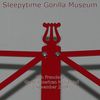 cover van Sleepytime Gorilla Museum 3 nov 2004 (klein)